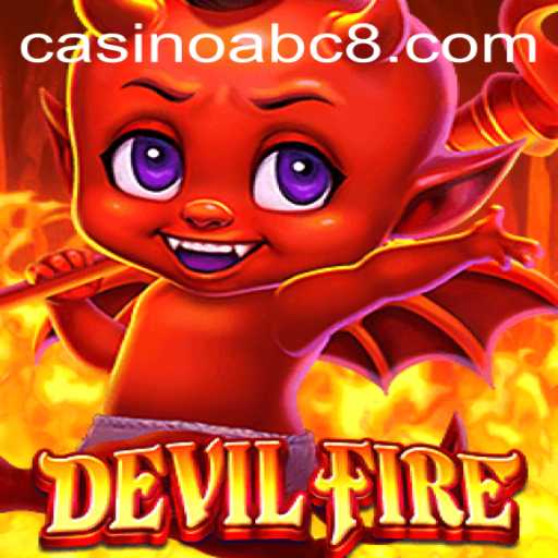 DevilFire: Unleashing the Ultimate Gaming Experience with ABC8